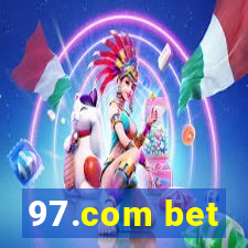 97.com bet